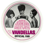 “MARTHA REEVES AND THE VANDELLAS OFFICIAL FAN” BUTTON.