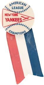 1941 NEW YORK YANKEES "AMERICAN LEAGUE CHAMPIONS" BUTTON.