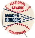 1941 BROOKLYN DODGERS "NATIONAL LEAGUE CHAMPIONS" BUTTON.