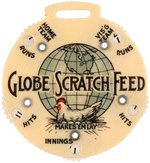 C. 1910s "GLOBE SCRATCH FEED" CELLULOID FOB BASEBALL GAME SCORER.