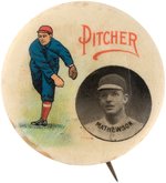 1915 SCHMELZER'S SPORTING GOODS (KANSAS CITY) "CHRISTY MATHEWSON (HOF)/PITCHER" BUTTON.