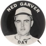 1951 "NED GARVER DAY" REAL PHOTO BUTTON.