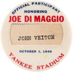 1949 "JOE DIMAGGIO (HOF)/YANKEE STADIUM" LARGE BUTTON.