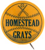 C. 1945 HOMESTEAD GRAYS NEGRO LEAGUE BUTTON.