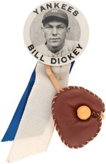 C. 1940s BILL DICKEY (HOF) "YANKEES" PM10 STADIUM BUTTON W/RIBBON/GLOVE/BALL.