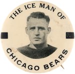 "THE ICE MAN OF THE CHICAGO BEARS" RED GRANGE PORTRAIT BUTTON C. 1929.