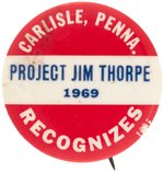 JIM THORPE RELATED TRIO OF BUTTONS FROM C. 1908, DEDICATION 1957 AND PROJECT 1969.