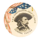 "GENERAL CUSTER" BUTTON FOR 1910 GRAND ARMY OF THE REPUBLIC EVENT.