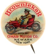 "BROWNIEKAR" OUTSTANDING COLOR AND RARE BUTTON FOR VEHICLE IN PRODUCTION 1908-1911.