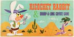 “RICOCHET RABBIT & DROOP-A-LONG COYOTE GAME" W/SEALED CONTENTS.