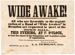 LINCOLN: "WIDE AWAKE!" 1860 PAIR OF BROADSIDES FROM BRANDON, VERMONT.