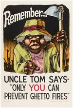 "UNCLE TOM SAYS 'ONLY YOU CAN PREVENT GHETTO FIRES" 1967 CIVIL RIGHTS POSTER.