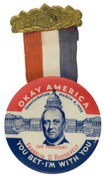 OUTSTANDING “OKAY AMERICA” ROOSEVELT 1933 LARGE INAUGURAL RIBBON BADGE.