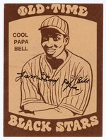 1974 JAMES "COOL PAPA" BELL (HOF) SIGNED "OLD-TIME BLACK STARS" BASEBALL CARD.