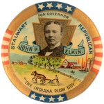 RARELY SEEN PA.  1" LABEL STUD "FOR GOVERNOR JOHN P. ELKIN /THE INDIANA PLOW BOY"