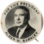 "FOR VICE PRESIDENT ALBAN W. BARKLEY" 1948 TRUMAN BUTTON HAKE #50.