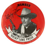 “MEMBER ‘ROCKY’ LANE/’ROCKY’ LANE POSSE” RARE CLUB BUTTON.