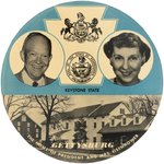 IKE & MAMIE "GETTYSBURG THE HOME OF PRESIDENT AND MRS. EISENHOWER" BUTTON.