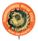 "THOROUGHBRED MOTOR CYCLE BEST ON EARTH" EARLY 1900S GRAPHIC BUTTON.