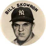 1950s BILL SKOWRON PM10 REAL PHOTO STADIUM BUTTON.