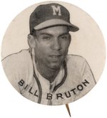 1950s BILL BRUTON PM10 STADIUM BUTTON.