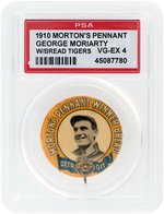 1910 MORTON'S PENNANT GEORGE MORIARTY W/BREAD TIGERS BUTTON PSA VG-EX 4.