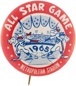 "1965 ALL STAR GAME METROPOLITAN STADIUM" BASEBALL BUTTON.