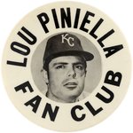 C. 1969-70 LOU PINIELLA FAN CLUB LARGE BUTTON.