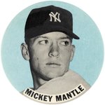 1960s MICKEY MANTLE (HOF) LARGE BUTTON (COLOR VARIETY).