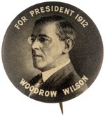 WILSON "FOR PRESIDENT 1912" PORTRAIT BUTTON.