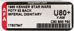 "STAR WARS: THE POWER OF THE FORCE - IMPERIAL DIGNITARY" 92 BACK AFA U80+ Y-NM.