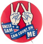 "UNCLE SAM CAN COUNT ON ME" TWO HANDS DOUBLE "V" FOR VICTORY & CIVIL RIGHTS USED FOR BUTTON POWER