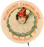 LARGE 1.75" BUTTON FOR THE 1898 MILWAUKEE CARNIVAL AND PHOTOGRAPHED FOR BUTTON POWER.