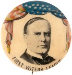 McKINLEY "FIRST VOTERS LEAGUE" BUTTON HAKE #90.