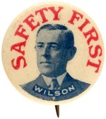 WILSON "SAFETY FIRST" PORTRAIT BUTTON HAKE #71.