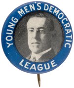 WILSON "YOUNG MEN'S DEMOCRATIC LEAGUE" PORTRAIT BUTTON HAKE #77.