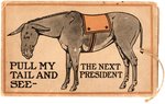 BRYAN "PULL MY TAIL AND SEE THE NEXT PRESIDENT" MECHANICAL POSTCARD.