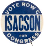 SCARCE AMERICAN LABOR PARTY LEO "ISACSON FOR CONGRESS" BUTTON.