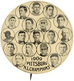 1909 PITTSBURG PIRATES "N.L. CHAMPIONS" LARGE BUTTON W/HOF'ERS: WAGNER, CLARKE AND WILLIS.