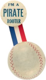 C. 1925 PITTSBURGH PIRATES "ROOTER" BUTTON W/RIBBON & BASEBALL.