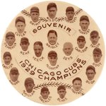 1929 LARGE TEAM BUTTON "SOUVENIR CHICAGO CUBS 1929 CHAMPIONS".