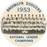 1953 BROOKYLN DODGERS "NATIONAL LEAGUE CHAMPIONS" TEAM PHOTO BUTTON (DATE VARIETY).