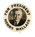 "FOR PRESIDENT HENRY WALLACE."