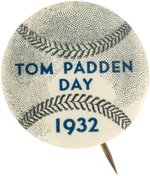 1932 TOM PADDEN DAY BUTTON.