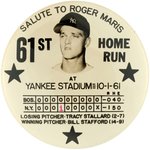 1961 "SALUTE TO ROGER MARIS 61ST HOME RUN"  RED "1" VARIETY LARGE BUTTON.