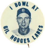 1960s GIL HODGES BOWLING BUSINESS PROMOTIONAL BUTTON.