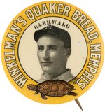 C. 1909 WINKELMAN'S QUAKER BREAD RUDY BAERWALD BUTTON FROM RARE TEAM SET.