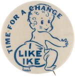 IKE "TIME FOR A CHANGE" BABY DIAPER BUTTON HAKE #108.