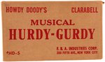 HOWDY DOODY'S CLARABELL MUSICAL HURDY-GURDY BOXED TOY.