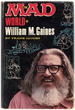 THE MAD WORLD OF WILLIAM M. GAINES MULTI-SIGNED BOOK.